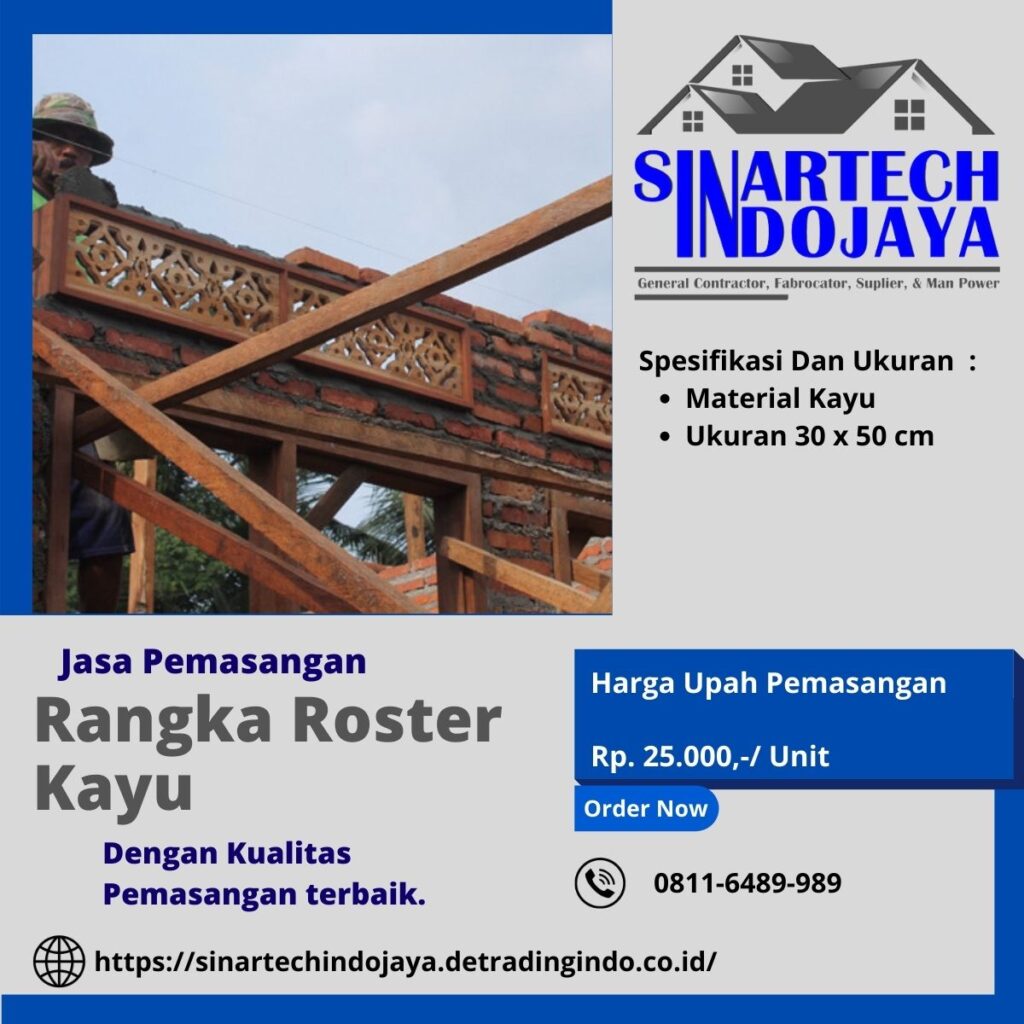 Jasa Pemasangan Rangka Roster Kayu di Medan
